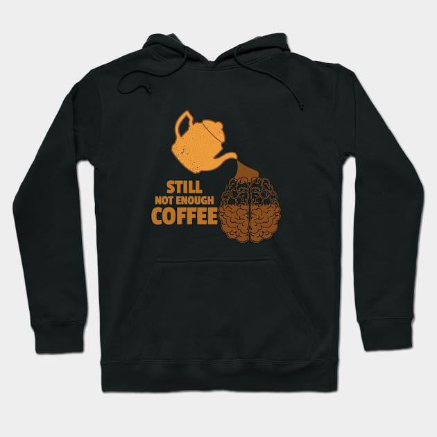 Need More Coffee Hoodie by MIRO-07